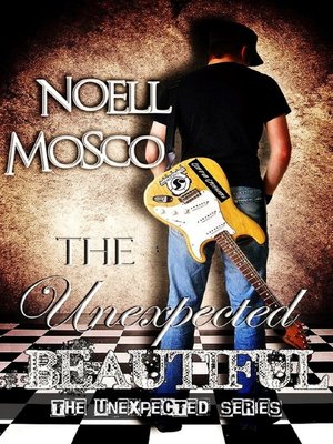 cover image of The Unexpected Beautiful